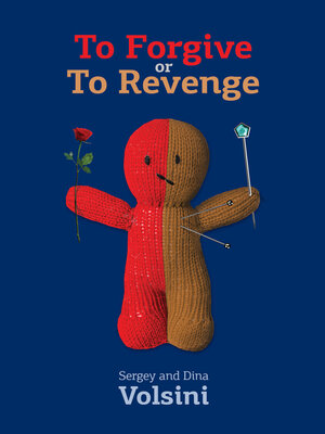 cover image of To Forgive or to Revenge. Collection of articles